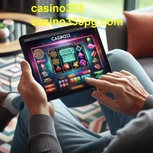 Descubra os Jogos Especiais no Casino333: Uma Nova Dimensão de Diversão